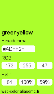 Couleur Web "greenyellow (vert jaune) / #ADFF2F"