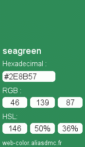 Couleur Web "seagreen (vert mer) / #2E8B57"