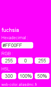 Couleur Web "fuchsia (rouge fuchsia) / #FF00FF"