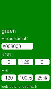 Couleur Web "green(vert) / #008000 "
