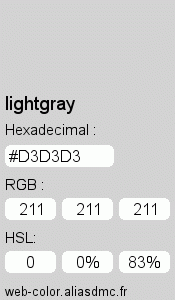 Couleur Web "lightgray | lightgrey (gris clair) / #D3D3D3"
