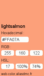 Couleur Web "lightsalmon (saumon clair) / #FFA07A"
