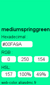 Couleur Web "mediumspringgreen(vert printanier moyen) / #00FA9A "