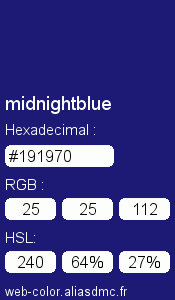 Couleur Web "midnightblue (bleu nuit) / #191970"