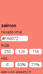 Couleur Web "salmon (saumon) / #FA8072"