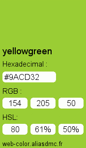 Couleur Web "yellowgreen(jaune vert) / #9ACD32 "